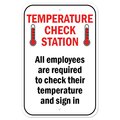 Signmission Public Safety Sign-Temperature Check Station, Heavy Duty, 7" x 10", A-1218-25472 A-1218-25472